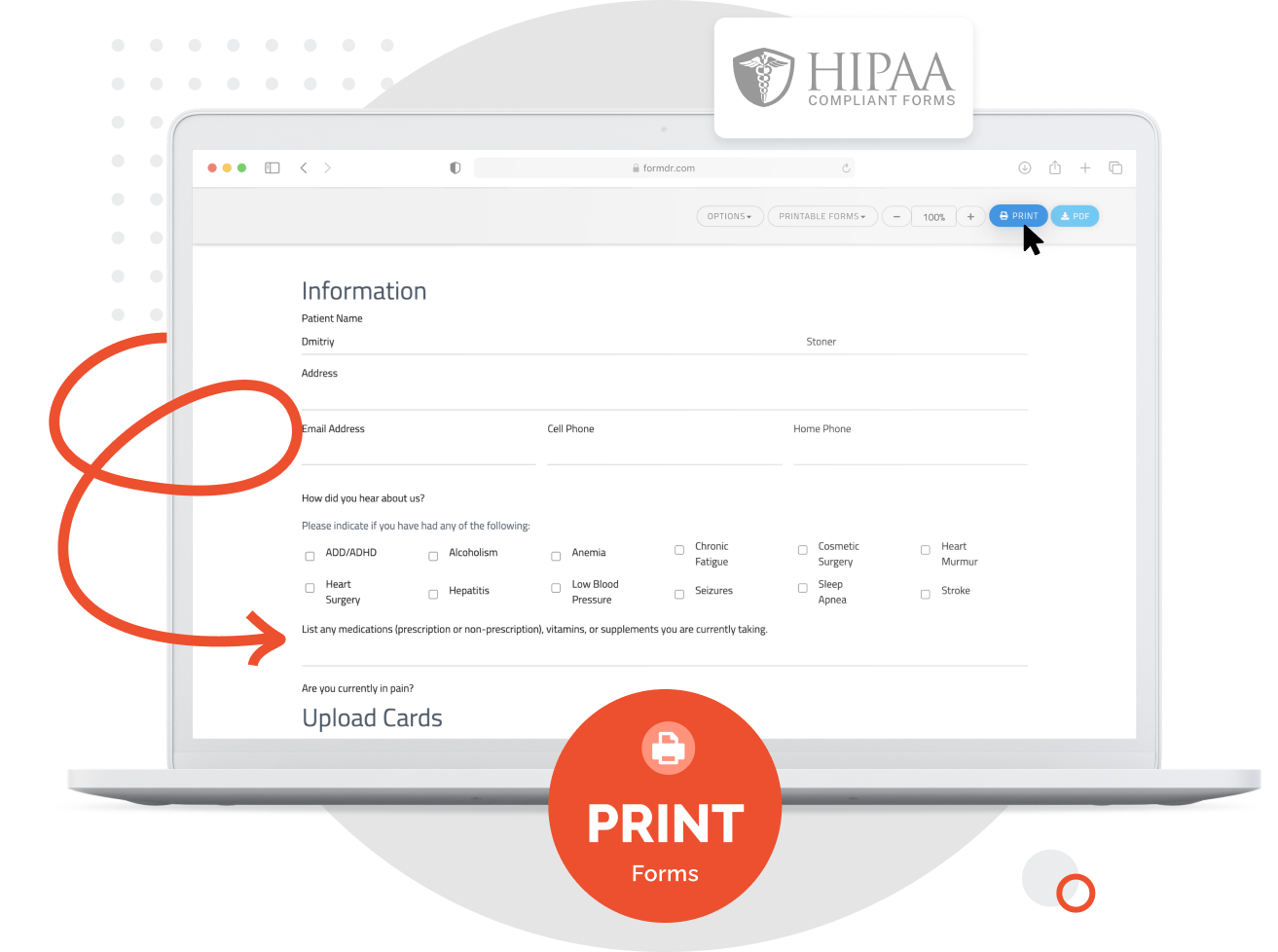 Completed patient form printed with adjusted formatting to match paper forms