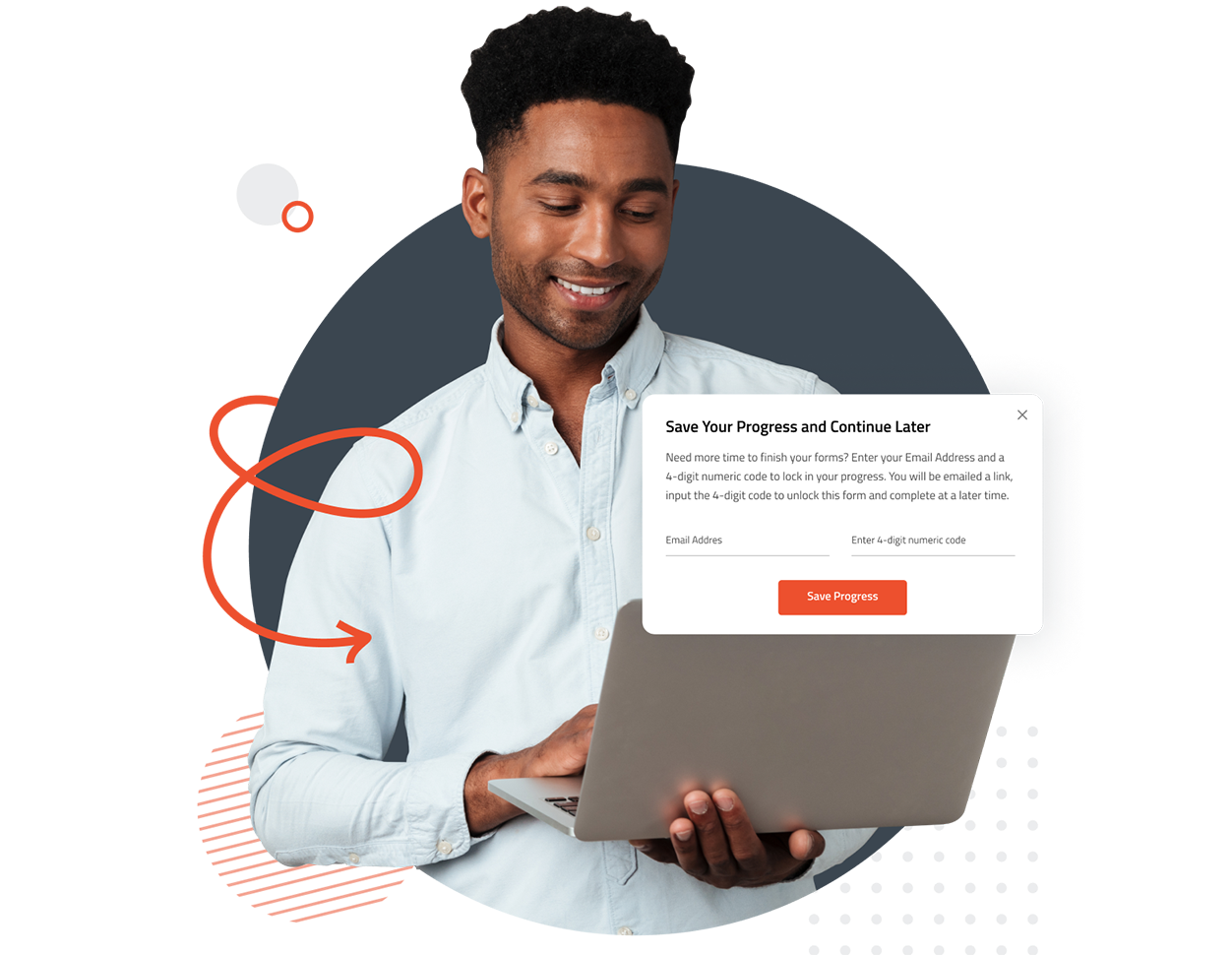 Patient resuming a saved form from a password protected personalized link